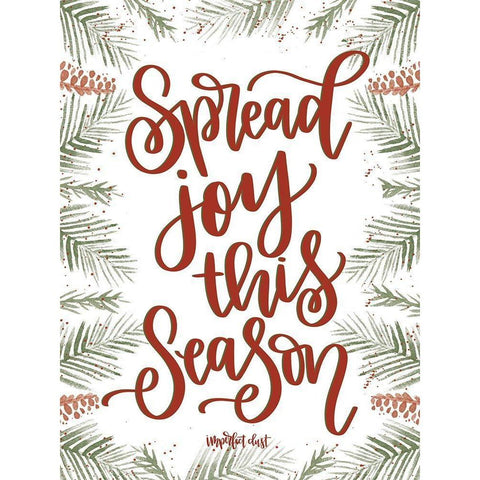 Spread Joy This Season    White Modern Wood Framed Art Print by Imperfect Dust