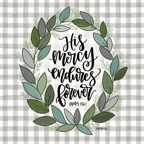 His Mercy Endures White Modern Wood Framed Art Print by Imperfect Dust