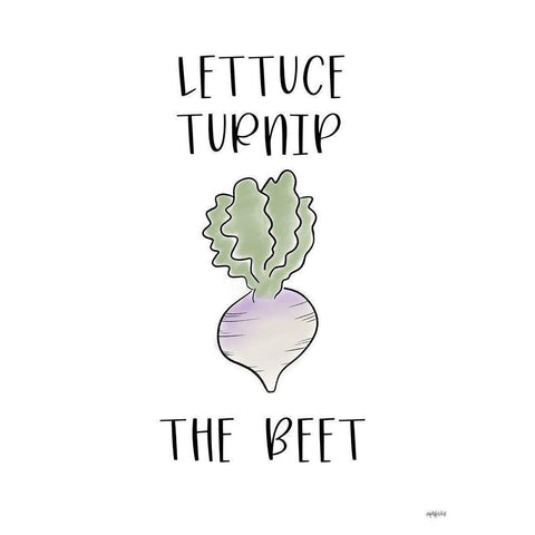 Lettuce Turnip the Beet Black Modern Wood Framed Art Print with Double Matting by Imperfect Dust