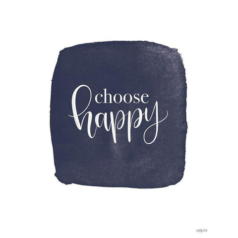 Choose Happy White Modern Wood Framed Art Print by Imperfect Dust