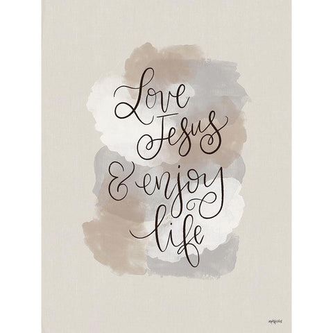 Love Jesus and Enjoy Life White Modern Wood Framed Art Print by Imperfect Dust