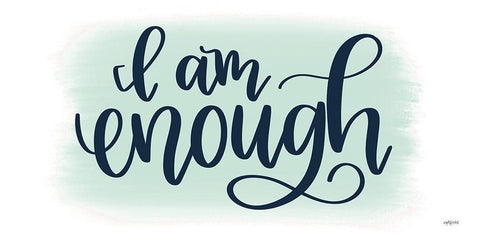 I Am Enough White Modern Wood Framed Art Print with Double Matting by Imperfect Dust