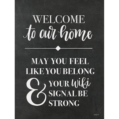 Welcome to Our Home Black Modern Wood Framed Art Print with Double Matting by Imperfect Dust