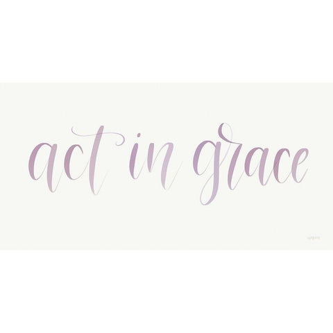 Act in Grace Gold Ornate Wood Framed Art Print with Double Matting by Imperfect Dust