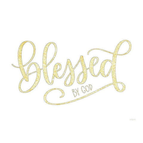 Blessed by God Gold Ornate Wood Framed Art Print with Double Matting by Imperfect Dust