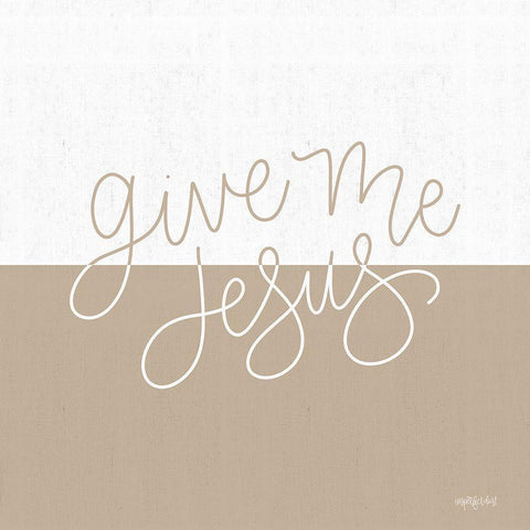 Give Me Jesus Gold Ornate Wood Framed Art Print with Double Matting by Imperfect Dust