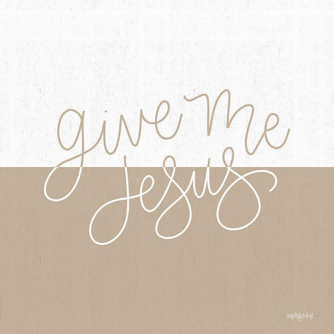 Give Me Jesus Black Modern Wood Framed Art Print with Double Matting by Imperfect Dust