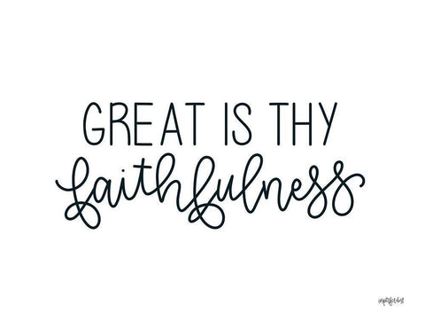 Great is Thy Faithfulness White Modern Wood Framed Art Print with Double Matting by Imperfect Dust
