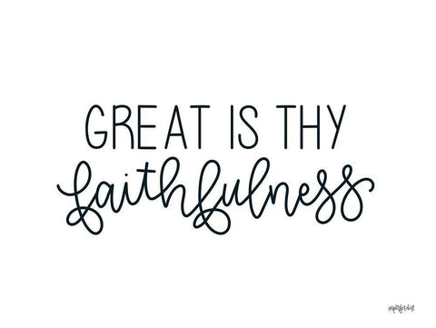 Great is Thy Faithfulness Black Ornate Wood Framed Art Print with Double Matting by Imperfect Dust