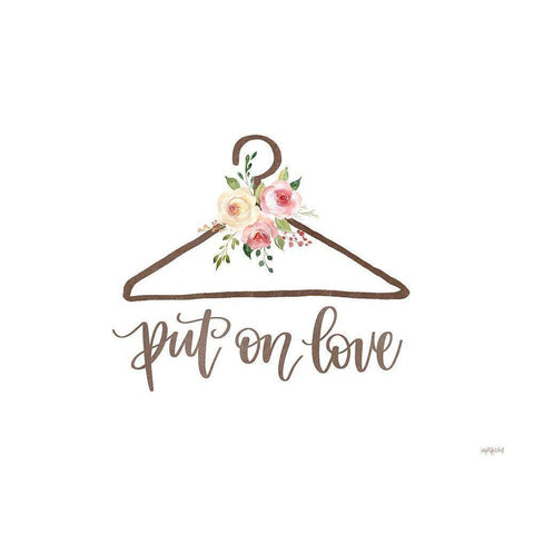 Put on Love White Modern Wood Framed Art Print by Imperfect Dust