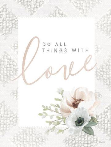 Do All Things With Love Black Ornate Wood Framed Art Print with Double Matting by House Fenway