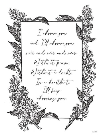 I Choose You White Modern Wood Framed Art Print with Double Matting by House Fenway