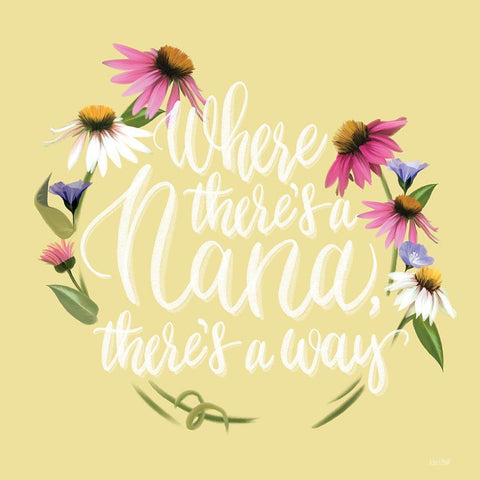 Where Theres a Nana   Black Modern Wood Framed Art Print by House Fenway