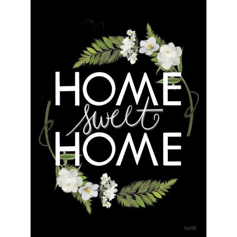 Home Sweet Home Black Modern Wood Framed Art Print by House Fenway