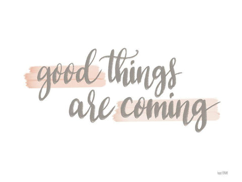 Good Things are Coming Black Ornate Wood Framed Art Print with Double Matting by House Fenway