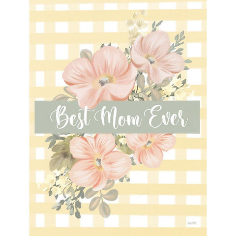 Best Mom Ever Black Modern Wood Framed Art Print by House Fenway