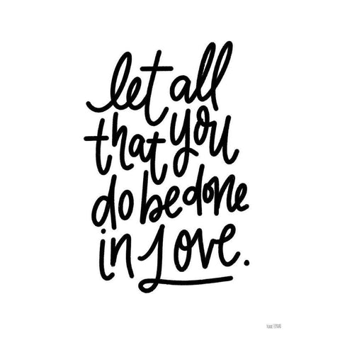 Be Done in Love Black Modern Wood Framed Art Print by House Fenway