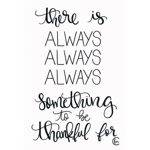 Always Always Always Thankful Black Modern Wood Framed Art Print by Fearfully Made Creations