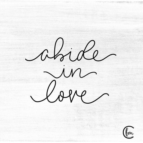 Abide in Love Black Modern Wood Framed Art Print with Double Matting by Fearfully Made Creations