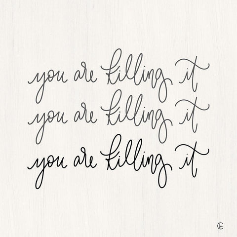 Youre Killing It Black Modern Wood Framed Art Print by Fearfully Made Creations