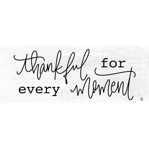 Thankful for Every Moment White Modern Wood Framed Art Print by Fearfully Made Creations