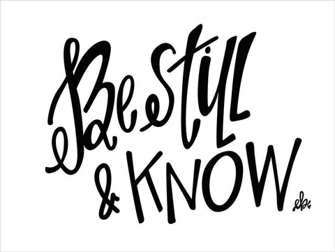 Be Still and Know White Modern Wood Framed Art Print with Double Matting by Barrett, Erin