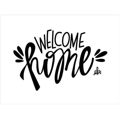 Welcome Home White Modern Wood Framed Art Print by Barrett, Erin