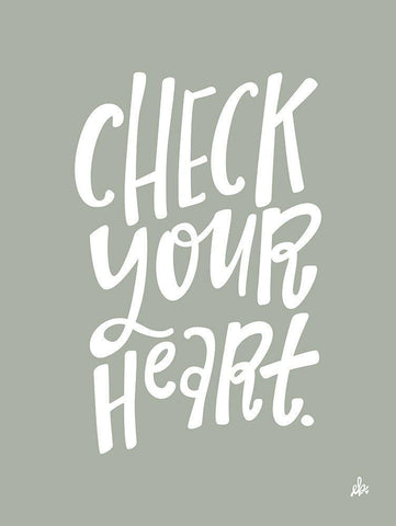 Check Your Heart     White Modern Wood Framed Art Print with Double Matting by Barrett, Erin