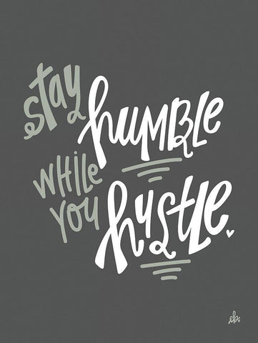 Stay Humble    White Modern Wood Framed Art Print with Double Matting by Barrett, Erin