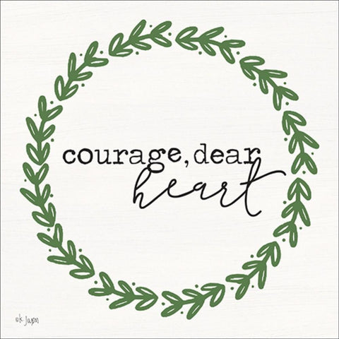 Courage, Dear Heart White Modern Wood Framed Art Print by Jaxn Blvd.