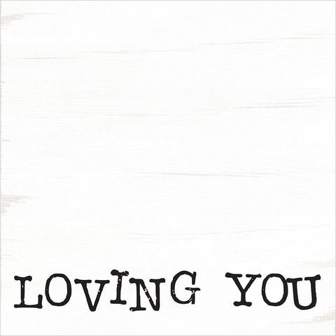 Loving You Is Easy I White Modern Wood Framed Art Print with Double Matting by Jaxn Blvd.