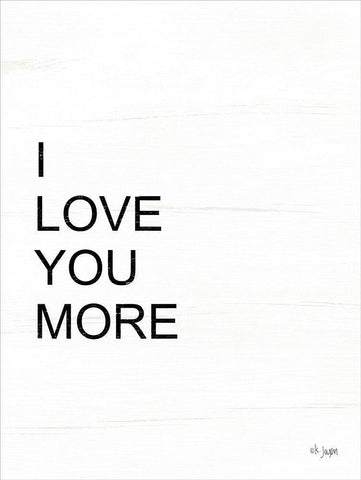 I Love You More Black Ornate Wood Framed Art Print with Double Matting by Jaxn Blvd.