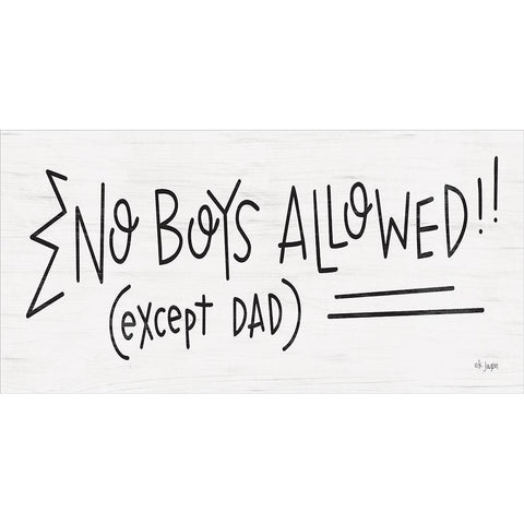 No Boys Allowed! White Modern Wood Framed Art Print by Jaxn Blvd.