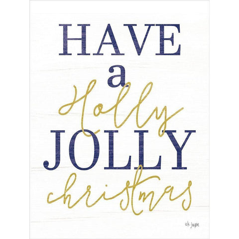 Holly Jolly Christmas White Modern Wood Framed Art Print by Jaxn Blvd.