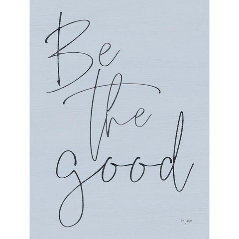 Be the Good Black Modern Wood Framed Art Print with Double Matting by Jaxn Blvd.