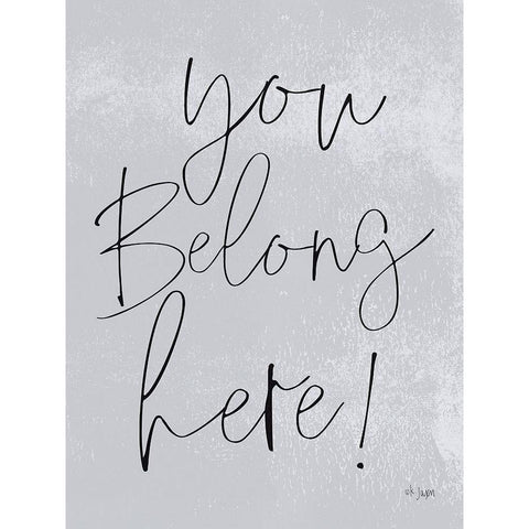 You Belong Here! Gold Ornate Wood Framed Art Print with Double Matting by Jaxn Blvd.