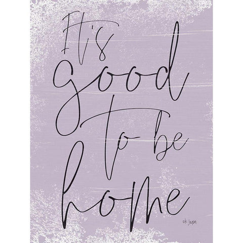Its Good to be Home Black Modern Wood Framed Art Print with Double Matting by Jaxn Blvd.