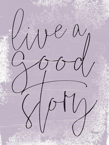 Live a Good Story Black Ornate Wood Framed Art Print with Double Matting by Jaxn Blvd.