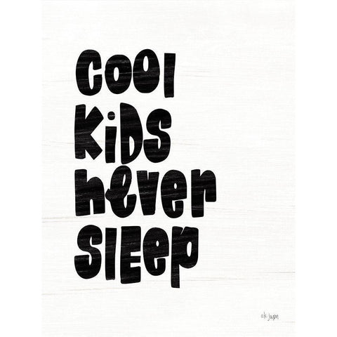 Cool Kids Never Sleep Black Modern Wood Framed Art Print with Double Matting by Jaxn Blvd.