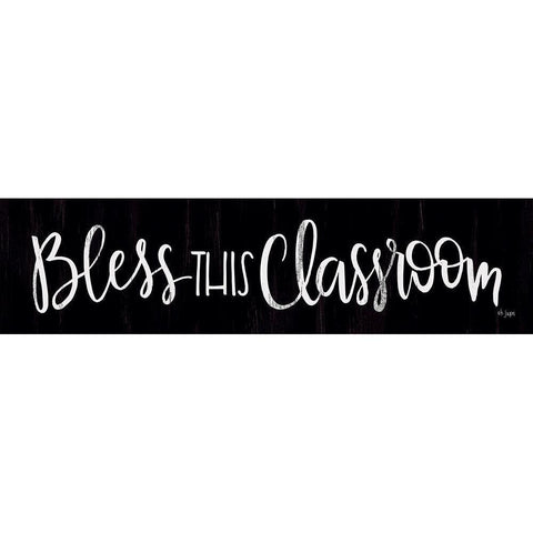 Bless This Classroom Black Modern Wood Framed Art Print with Double Matting by Jaxn Blvd.