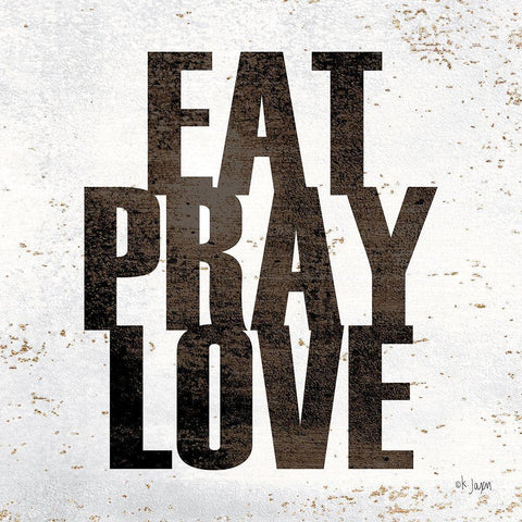 Eat, Pray, Love Black Modern Wood Framed Art Print with Double Matting by Jaxn Blvd.