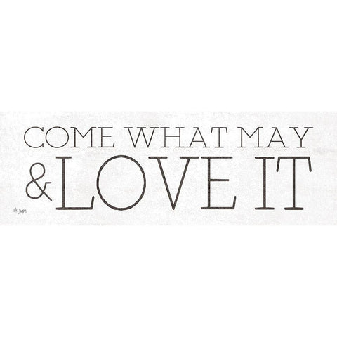 Come What May and Love It Gold Ornate Wood Framed Art Print with Double Matting by Jaxn Blvd.