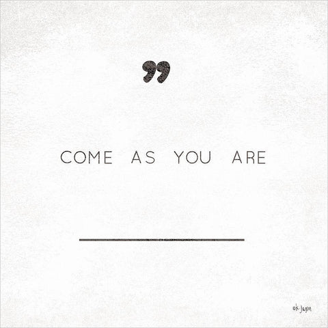 Come As You Are White Modern Wood Framed Art Print by Jaxn Blvd.