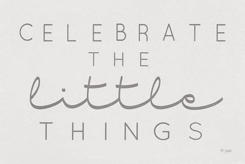 Celebrate the Little Things White Modern Wood Framed Art Print with Double Matting by Jaxn Blvd.