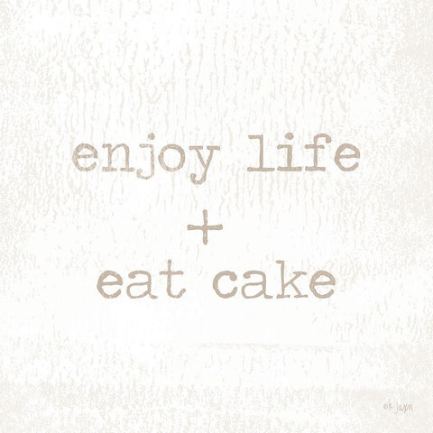 Enjoy Life + Eat Cake White Modern Wood Framed Art Print by Jaxn Blvd.