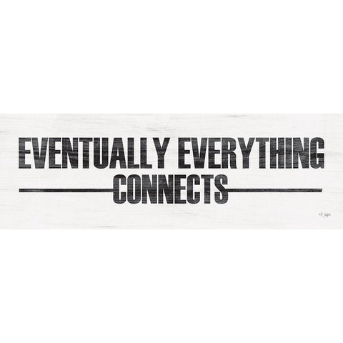Eventually Everything Connects Black Modern Wood Framed Art Print by Jaxn Blvd.
