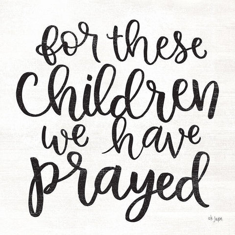 For These Children We Have Prayed Gold Ornate Wood Framed Art Print with Double Matting by Jaxn Blvd.