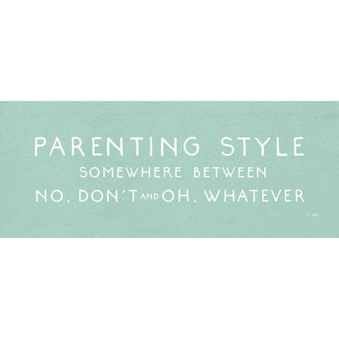 Parenting Style   White Modern Wood Framed Art Print by Jaxn Blvd.