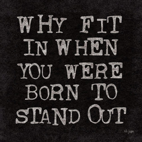 Born to Stand Out Black Ornate Wood Framed Art Print with Double Matting by Jaxn Blvd.