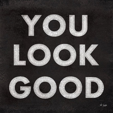 You Look Good White Modern Wood Framed Art Print with Double Matting by Jaxn Blvd.